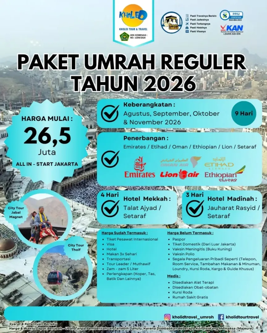 Paket Umrah Reguler ( 9 Hari) Dengan Kegiatan City Tour Jabal Magnet dan City Tour Thoif
